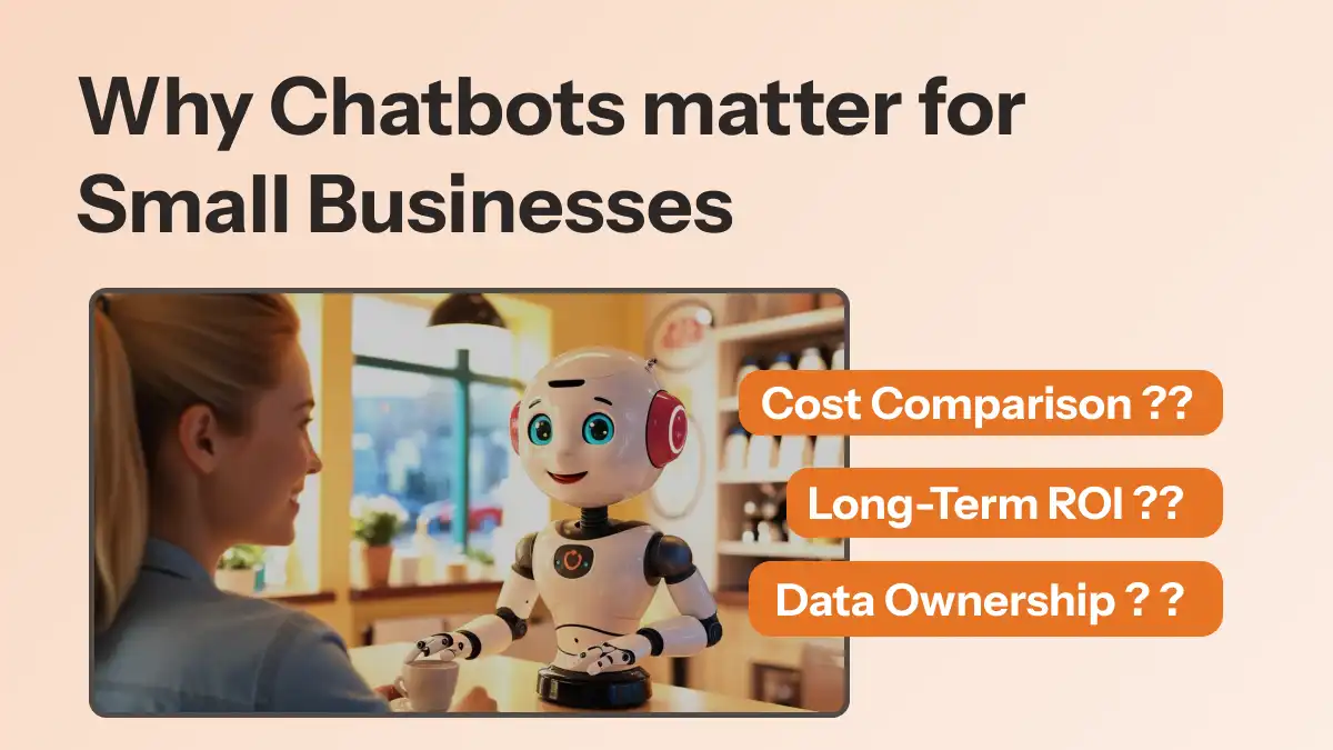 Is a Custom Chatbot Worth It for Small Businesses?